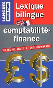 Jean-Yves Eglem - Lexique Bilingue De La Comptabilite Et De La Finance.
