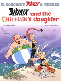 Asterix and the Chieftain's Daughter