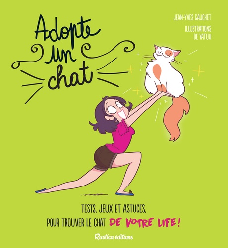 Adopte un chat