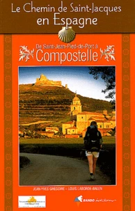 Le Chemin de Saint-Jacques de Compostelle en Espagne