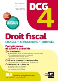 Jean-Yves Jomard et Jean-Luc Mondon - DCG 4 - Droit fiscal - Manuel et applications - Millésime 2021-2022.