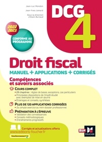 Jean-Yves Jomard et Jean-Luc Mondon - DCG 4 - Droit fiscal - Manuel et applications - Millésime 2022-2023.