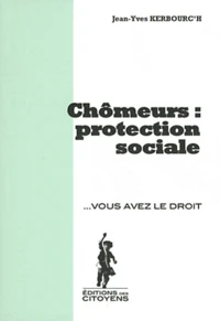 Chômeurs : protection sociale