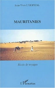 Mauritanies. Récits de voyages