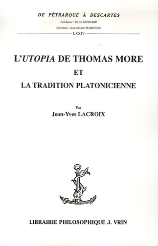 L'Utopia de Thomas More. Et la tradition platonicienne