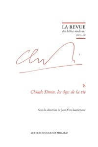 Jean-Yves Laurichesse - Claude Simon, les âges de la vie.