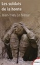 Jean-Yves Le Naour - Les soldats de la honte.