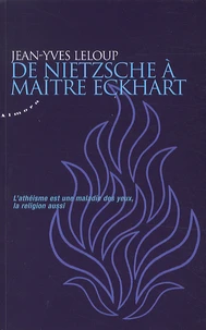 De Nietzsche à maître Eckhart