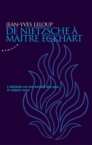De Nietzsche à maître Eckhart