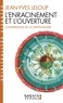 Jean-Yves Leloup - L'Enracinement Et L'Ouverture. Conferences De La Sainte-Baume.
