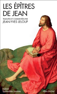 Jean-Yves Leloup - Les Epîtres de Jean.