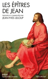 Jean-Yves Leloup - Les Epîtres de Jean.