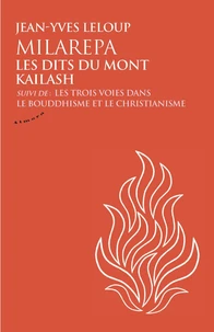 Milarepa, les dits du mont Kailash