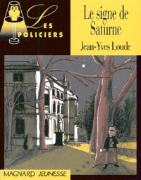 Jean-Yves Loude - Le signe de Saturne.