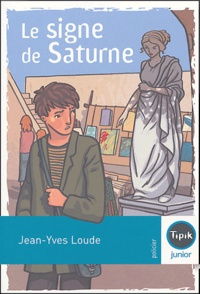 Jean-Yves Loude - Le signe de Saturne.