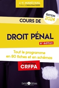 Jean-Yves Maréchal - Cours de droit pénal - Tout le programme en 80 fiches et en schémas.