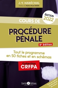 Jean-Yves Maréchal - Cours de procédure pénale - Tout le programme en 50 fiches et en schémas.