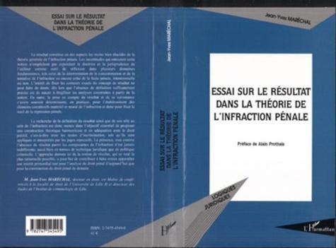 Jean-Yves Maréchal - Essai sur le résultat dans la théorie de l'infraction pénale.