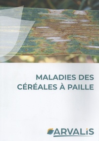 Jean Yves Maufras - Maladies des céréales à paille.
