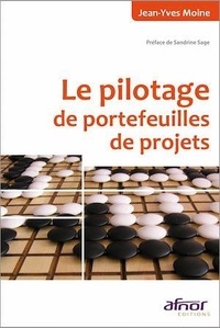 Jean-Yves Moine - Le pilotage de portefeuilles de projets.