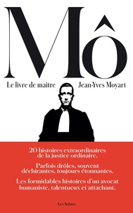 Jean-Yves Moyart - Le livre de maître Mô.