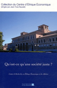 Jean-Yves Naudet - Qu'est-ce qu'une société juste ?.