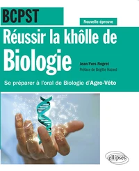 Réussir la khôlle de Biologie BCPST