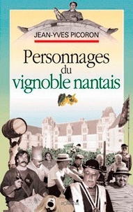 Jean-yves Picoron - Personnages du vignoble nantais.