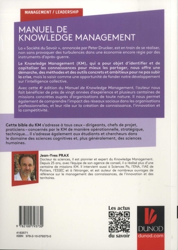Le manuel du Knowledge Management. Mettre en réseau les hommes et les savoirs pour créer de la valeur 4e édition