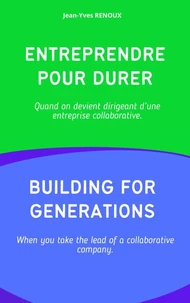 Entreprendre pour durer