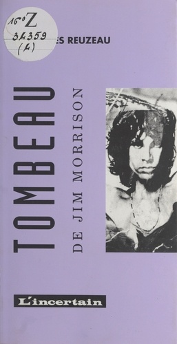 Tombeau de Jim Morrison