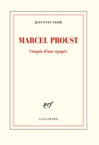 Domaine public ebooks téléchargement gratuit Marcel Proust  - Croquis d'une épopée 9782072872006 iBook PDB (Litterature Francaise) par Jean-Yves Tadié