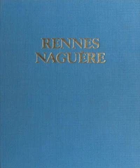 Rennes naguère : 1850-1939
