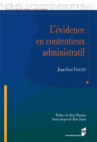 Jean-Yves Vincent - L'évidence en contentieux administratif.