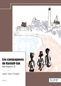 Les compagnons de Kastell-tan