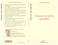 Jean Zimmermann - Comme un arbre qui parle.