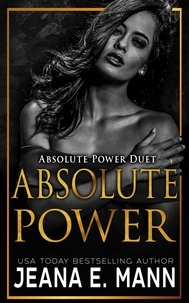  Jeana E. Mann - Absolute Power - Absolute Power, #1.