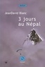 JeanDavid Blanc - Trois jours au Népal.