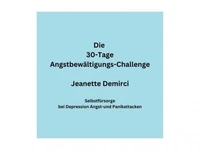30 Tage Angstbewältigungs-Challenge