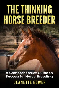 The Thinking Horse Breeder