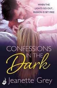 Jeanette Grey - Confessions In The Dark.