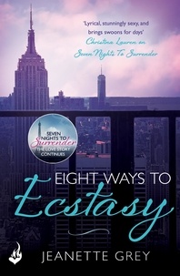 Jeanette Grey - Eight Ways To Ecstasy: Art of Passion 2.