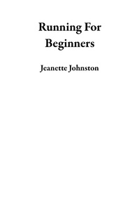  Jeanette Johnston - Running For Beginners.