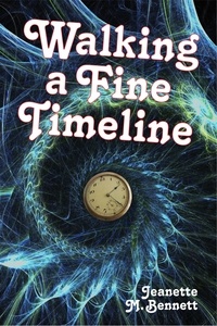  Jeanette M. Bennett - Walking a Fine Timeline - The Adventures of Serendipity Brown, #1.
