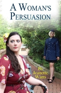  Jeanette Watts - A Woman's Persuasion.