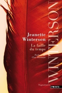 Jeanette Winterson - La faille du temps.