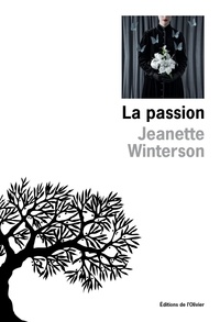 Jeanette Winterson - La passion.