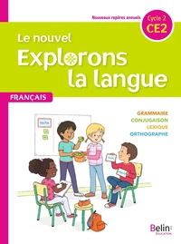 Français CE2 Le nouvel explorons la langue