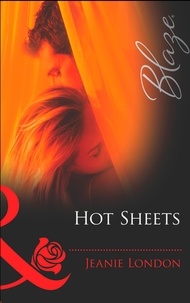 Jeanie London - Hot Sheets.