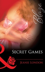 Jeanie London - Secret Games.
